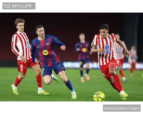 国王杯激战马竞与利物浦战成平局补时进球引发全场狂欢